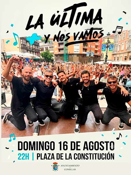 Concierto de La Ultima y Nos Vamos en Comillas
