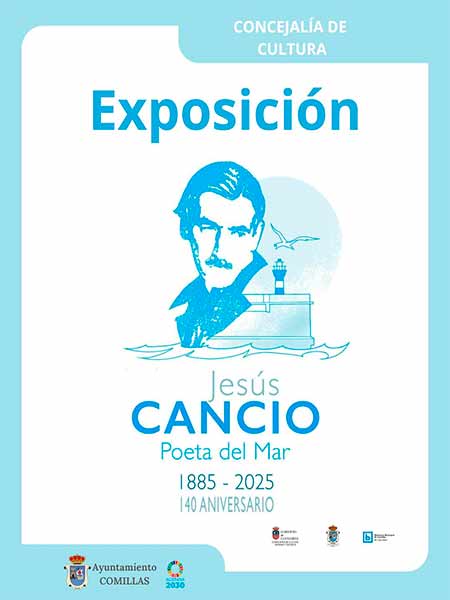 Exposicion de Jesus Cancio Poeta del Mar Comillas Cantabria