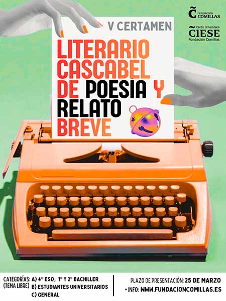 Fundación Comillas V Certamen literario Cascabel de Poesia y Relato breve