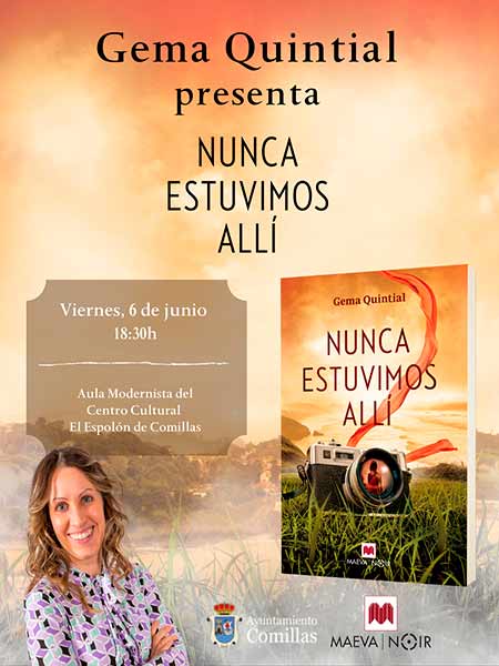 Presentacion del libro Nunca estuvimos alli de Gema Quintial